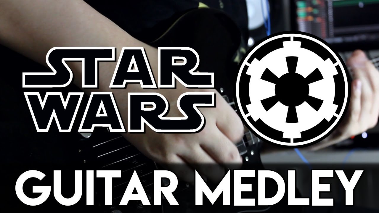 Galactic Empire (Star Wars) Guitar Medley | DSC