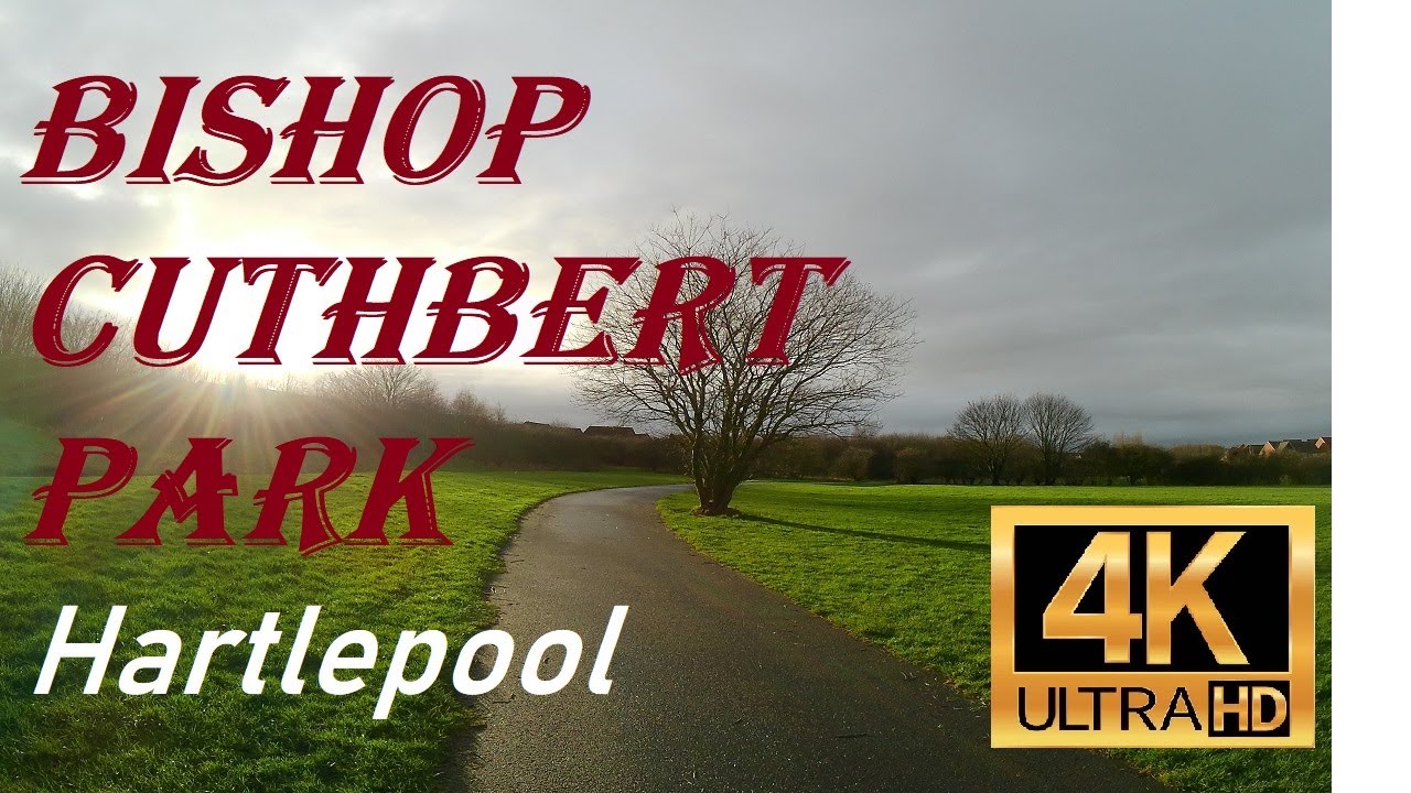 Bishop Cuthbert Park - Hartlepool 4K 2024