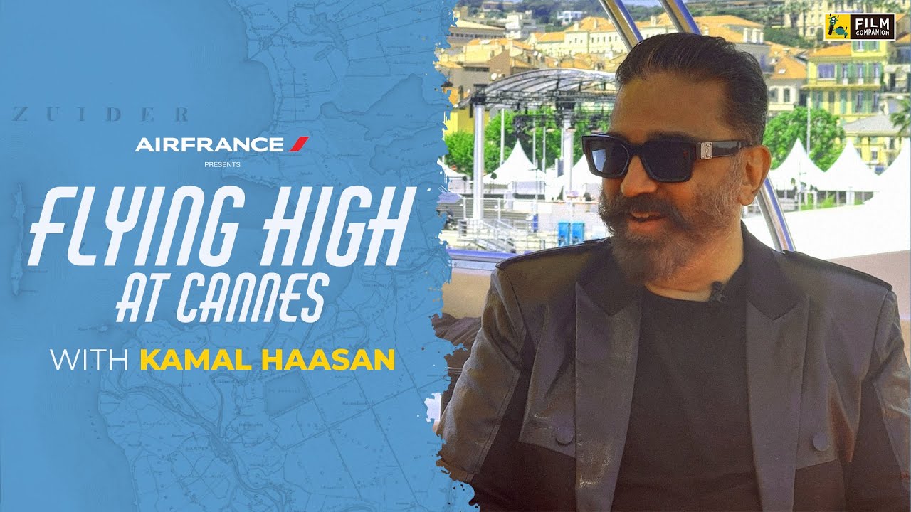 Kamal Haasan Interview With Anupama Chopra | Vikram | Air France | Film Companion