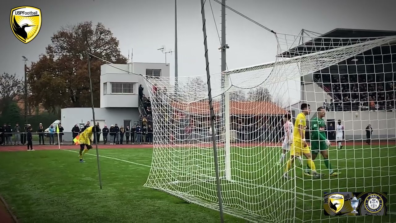 USPF-PAU FC- Qualification historique pour les 32èmes de finale de la coupe de France!