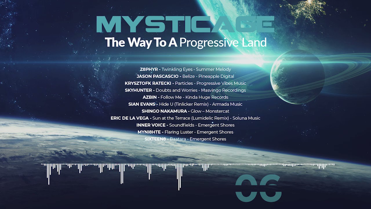 Mysticage - The Way To a Progressive Land 06 (June2021)