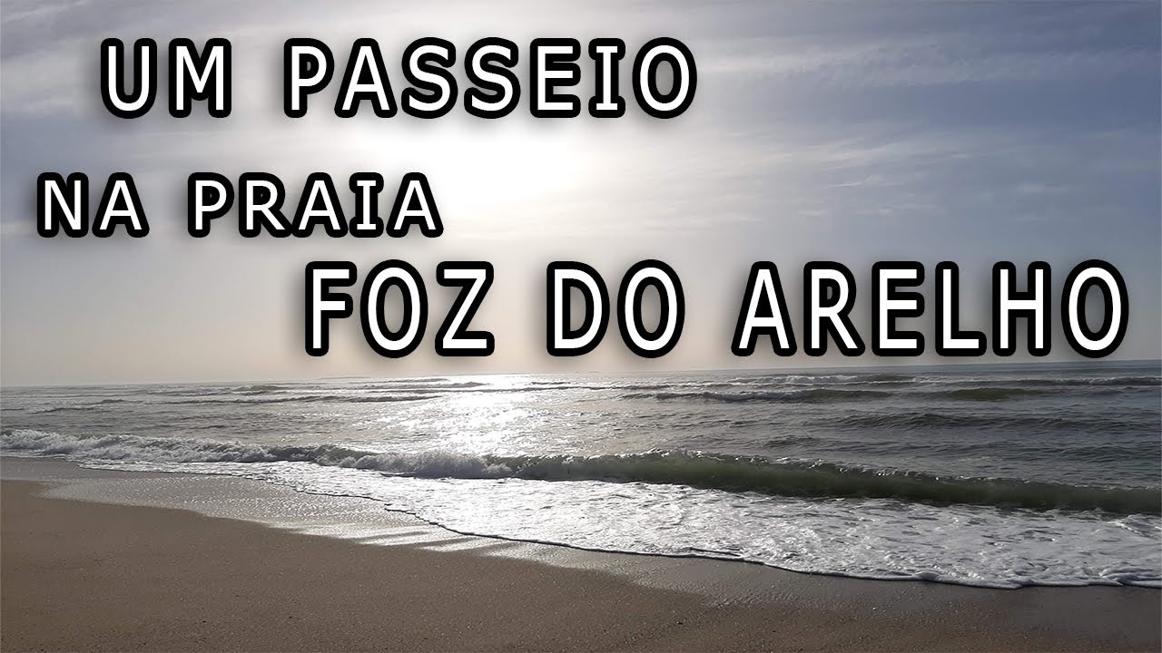 Passeio na Praia da foz do arelho - Caldas da Rainha