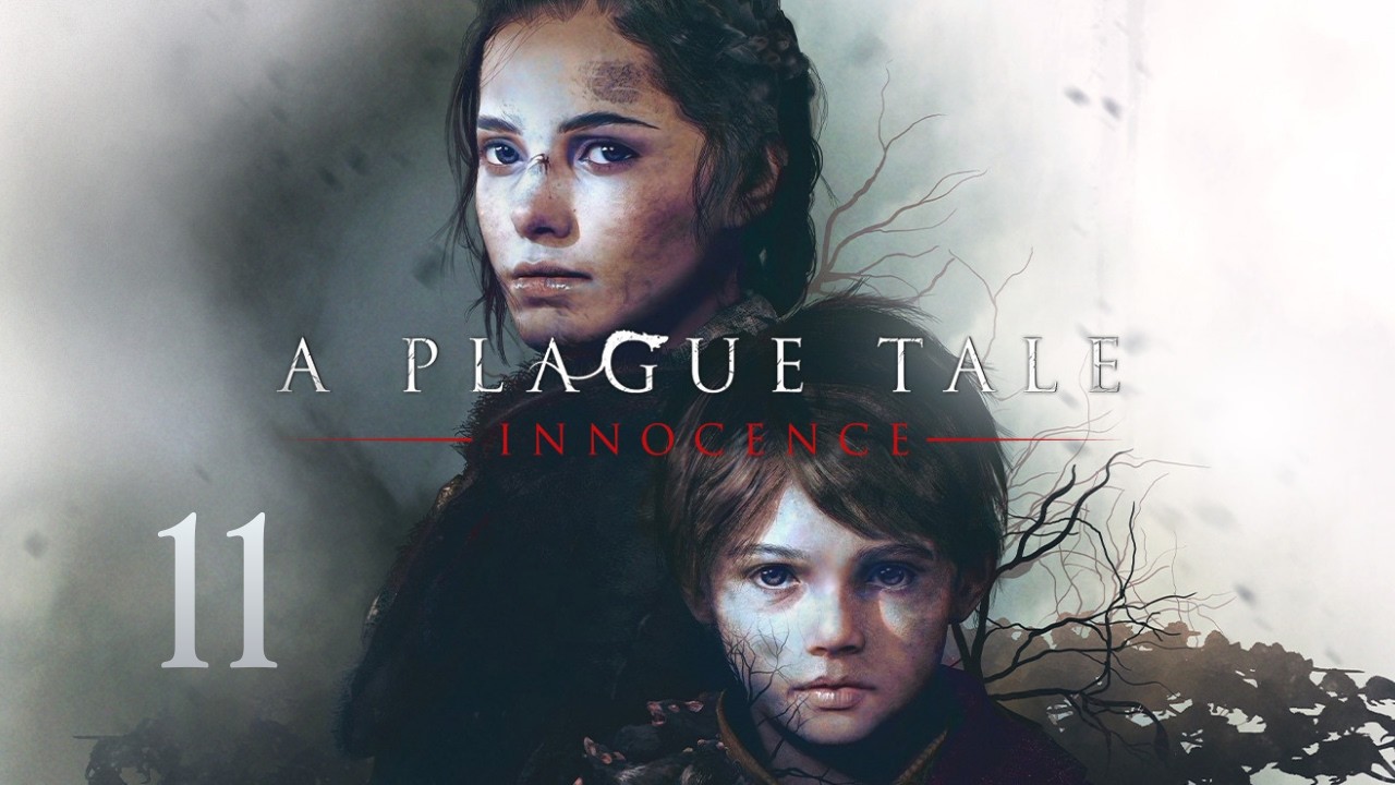 A Plague Tale: Innocence #11 [Bez komentarza]