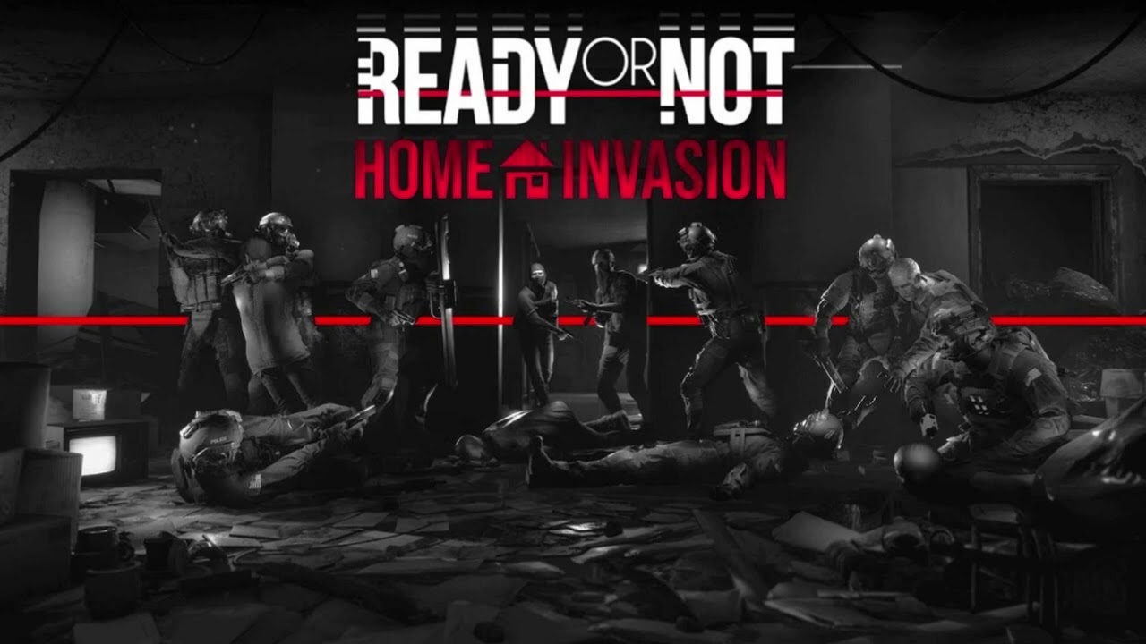 Ready or Not - Lawmaker - OST - Home Invasion DLC