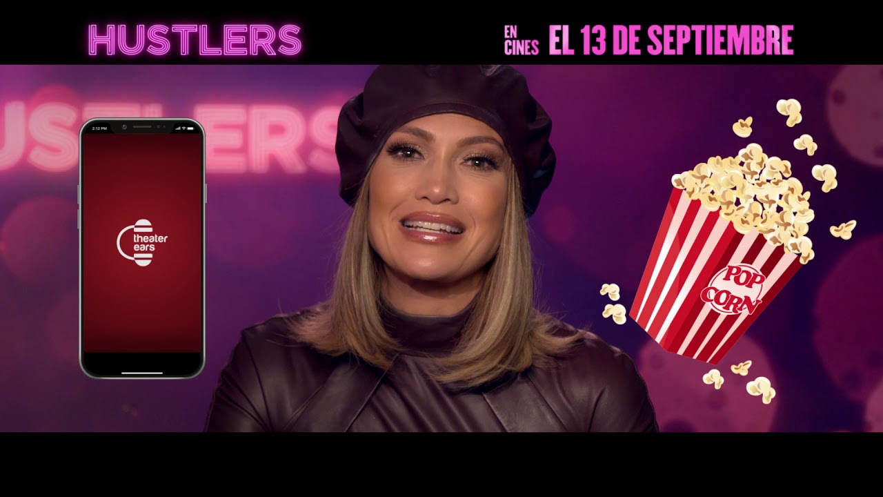 Jennifer Lopez: Disfruta La Pel&iacute;cula Hustlers En Espa&ntilde;ol con TheaterEars