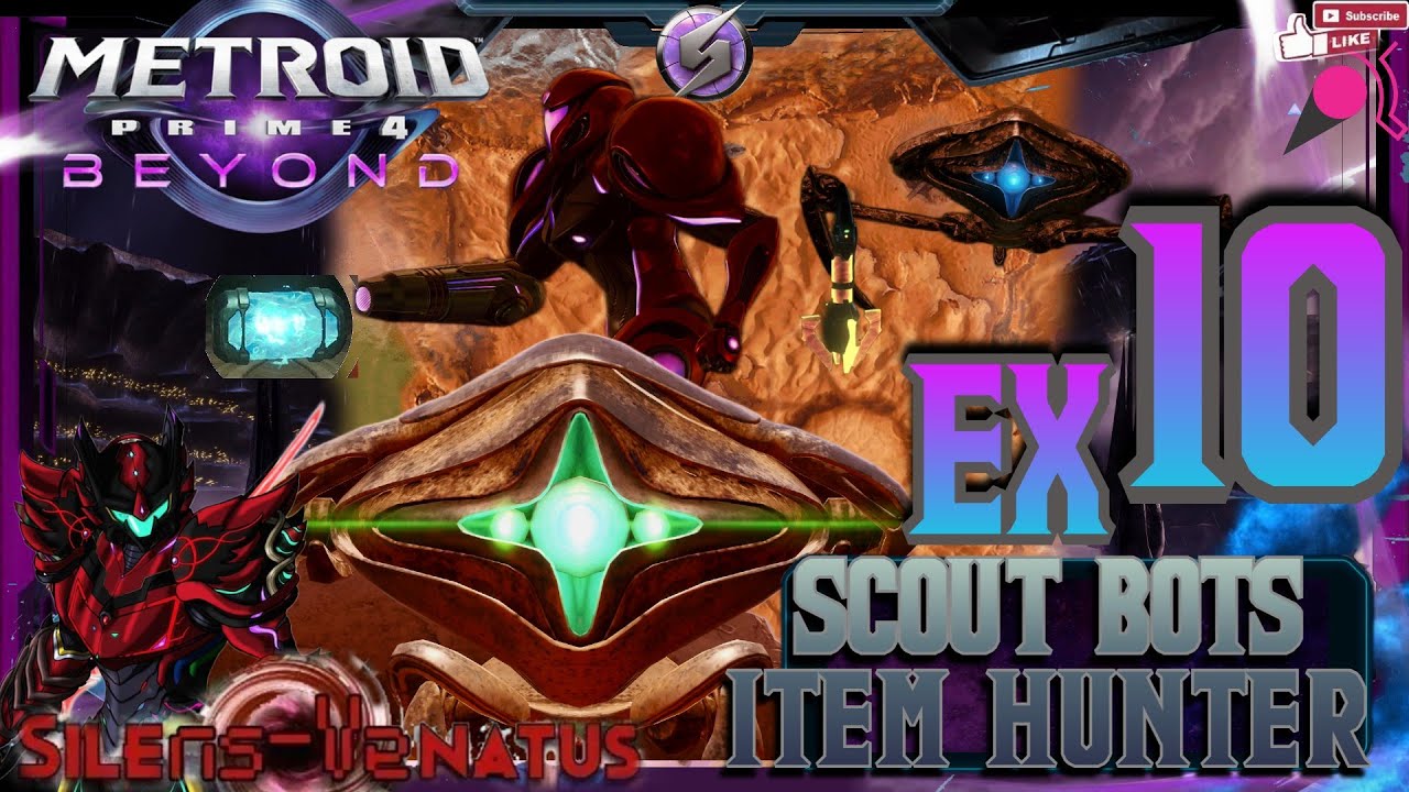 Chapter 10-EX: Scout Bots - Item Hunt [METROID PRIME 4: Beyond]