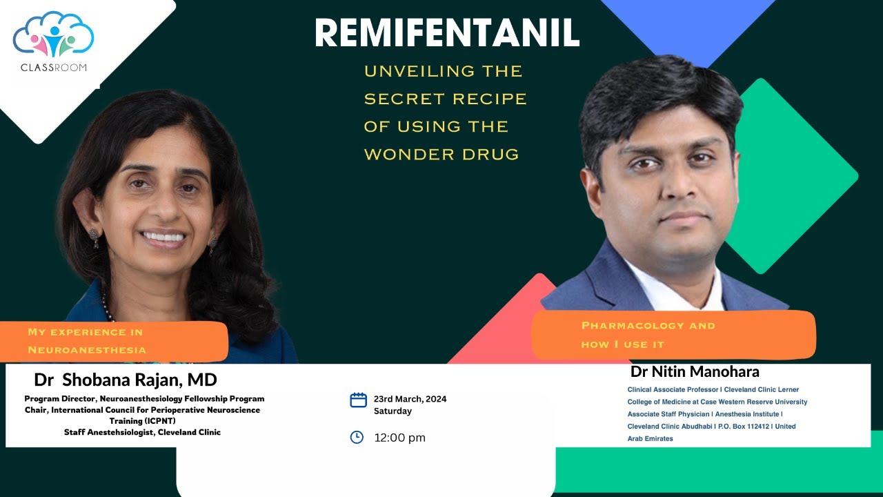 Remifentanil UNVEILING THE SECRET RECIPE OF USING THE WONDER DRUG