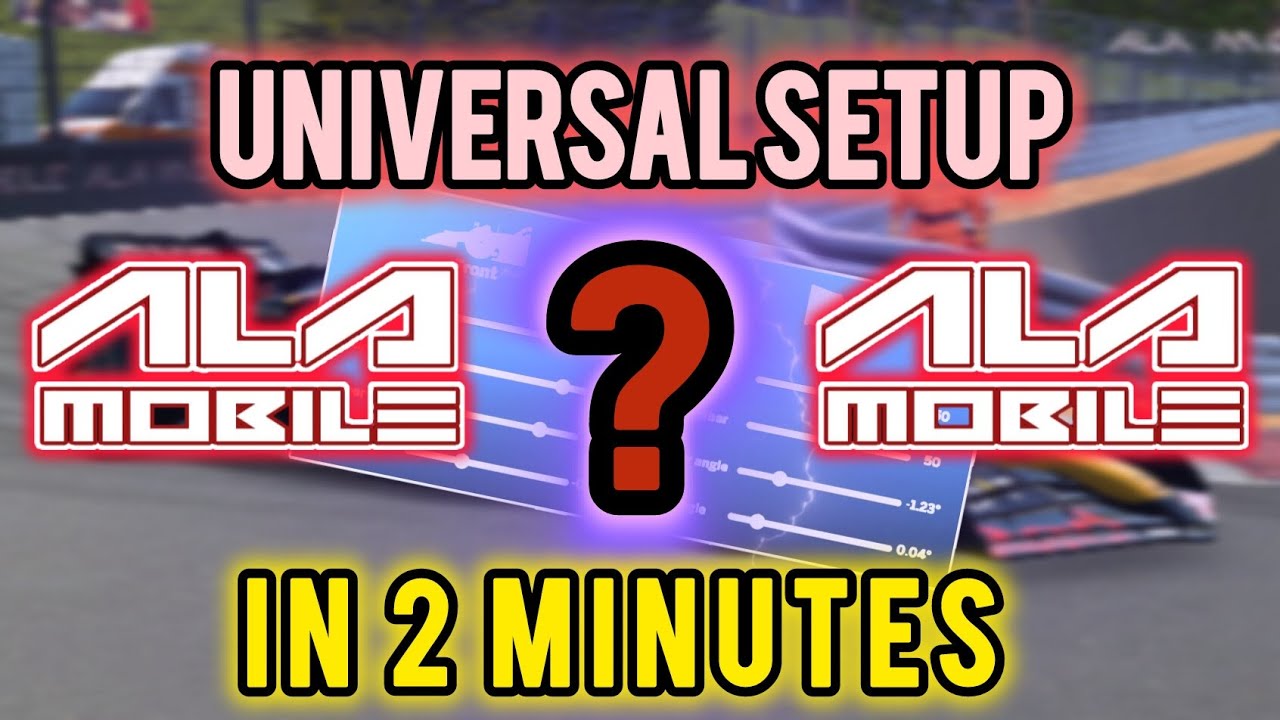 Ala Mobile Setup To Improve Your Laptime!