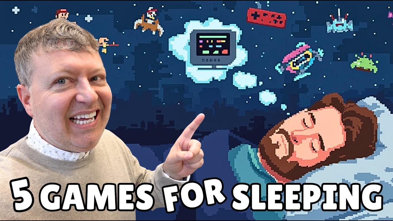5 GAMES I FALL ASLEEP TO AND WHY THEY WORK (#60)