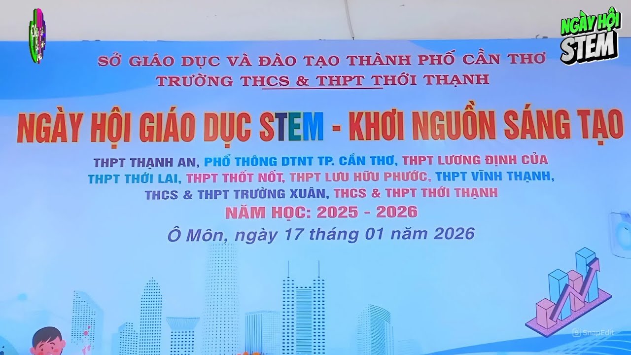 Ngày Hội Giáo Dục STEM Trường THCS&THPT Thới Thạnh.#stem #stemtoys