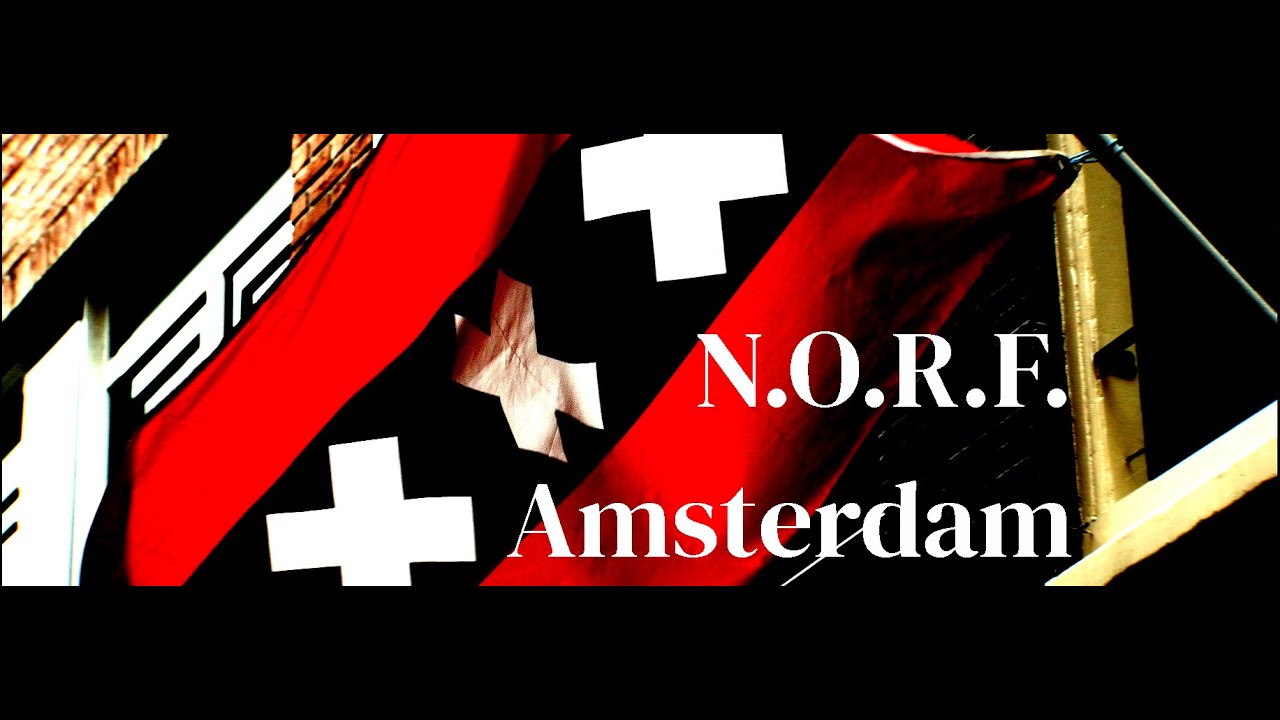 N.O.R.F. - Amsterdam (prod. ElPadre)