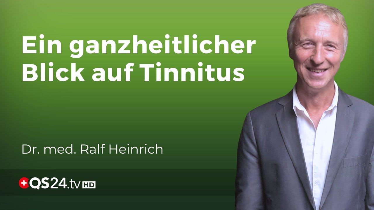 Der Weg zur Tinnitus-Bewältigung: Ursachen und integrative Therapieansätze | Naturmedizin | QS24