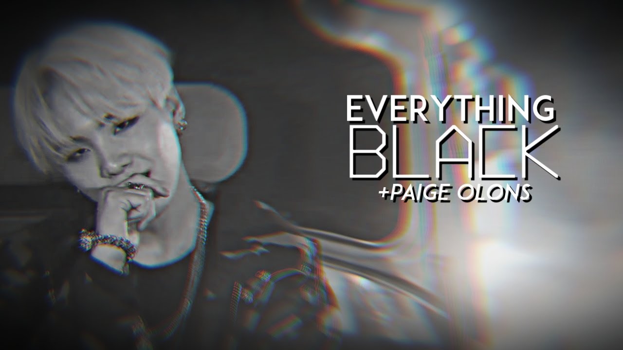► K-POP | Everything Black [+Paige Olons]