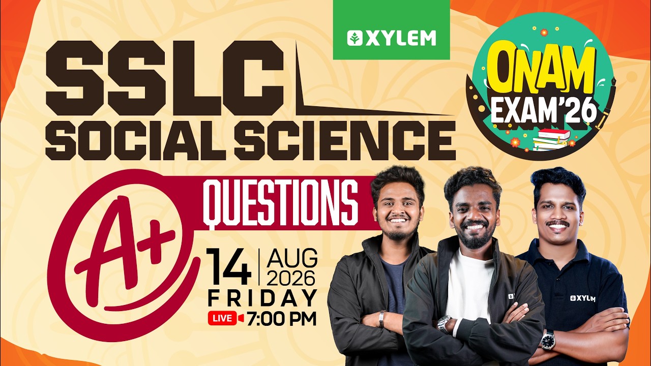 SSLC Onam Exam 2026 | Social Science - A+ Question | Xylem SSLC
