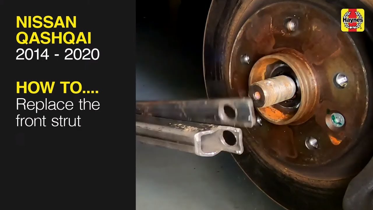 Nissan Qashqai (2014 - 2020) - Replace the front strut