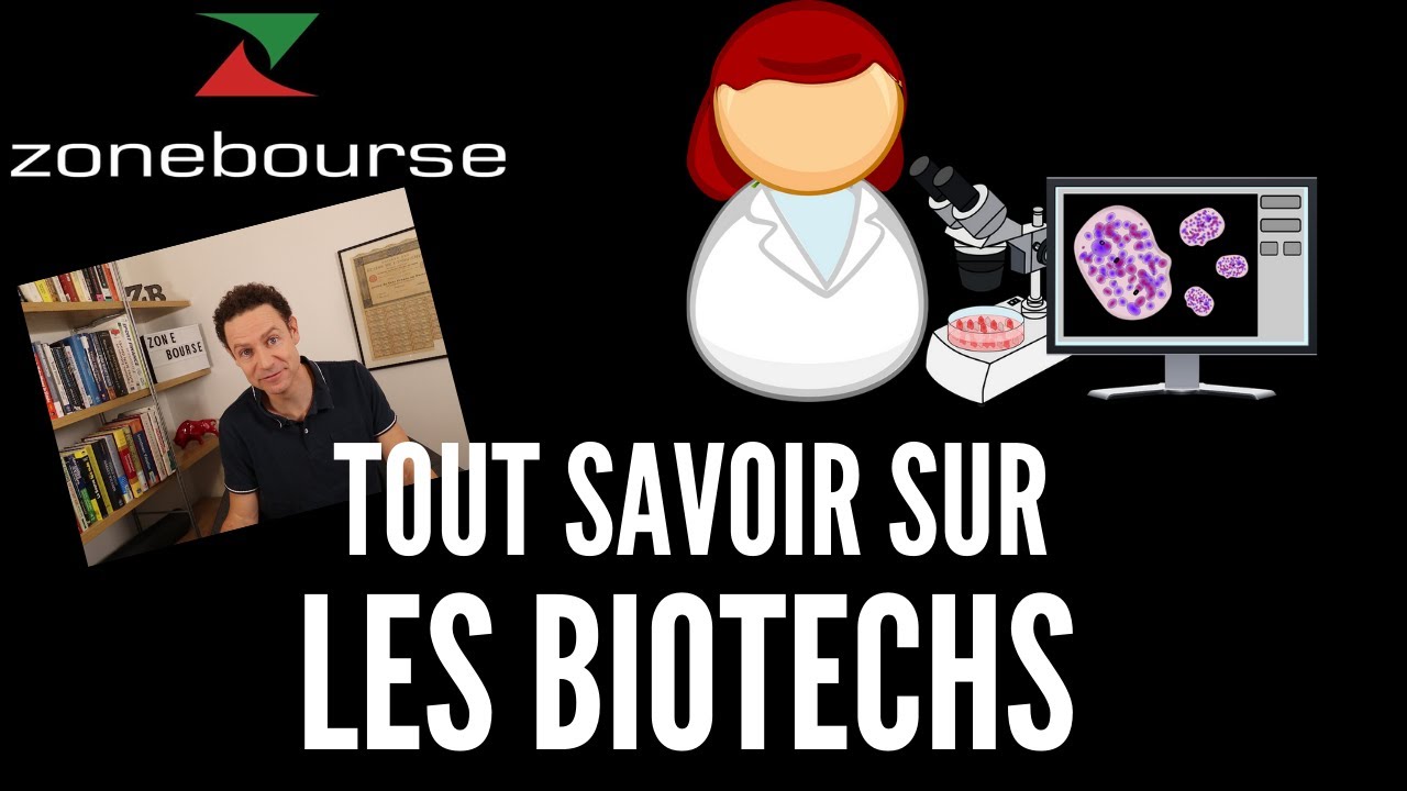 Tout savoir sur les biotechs