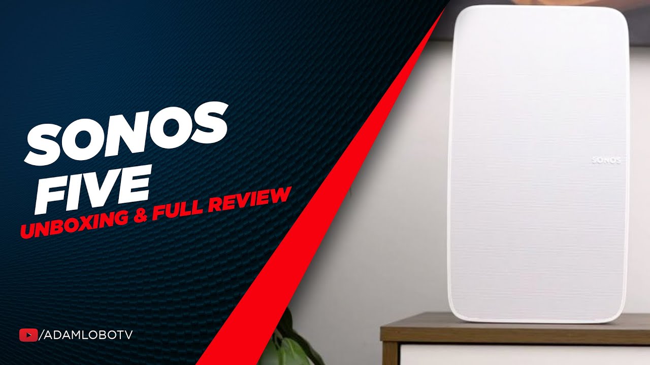 Should You Get The Sonos Five? 🤔  |  Unboxing & Review |  Best For Its Price?
