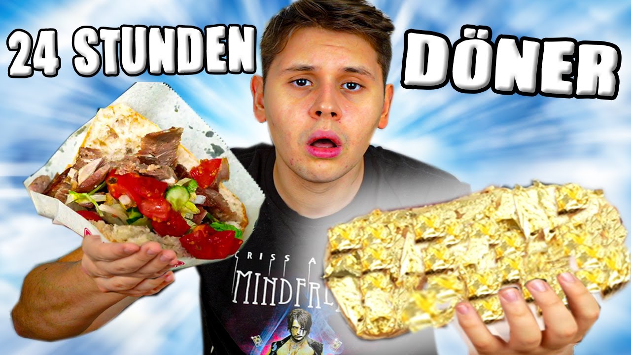 24 STUNDEN NUR D&Ouml;NER ESSEN🥙😨(MIT GOLDENEN D&Ouml;NER🌟)