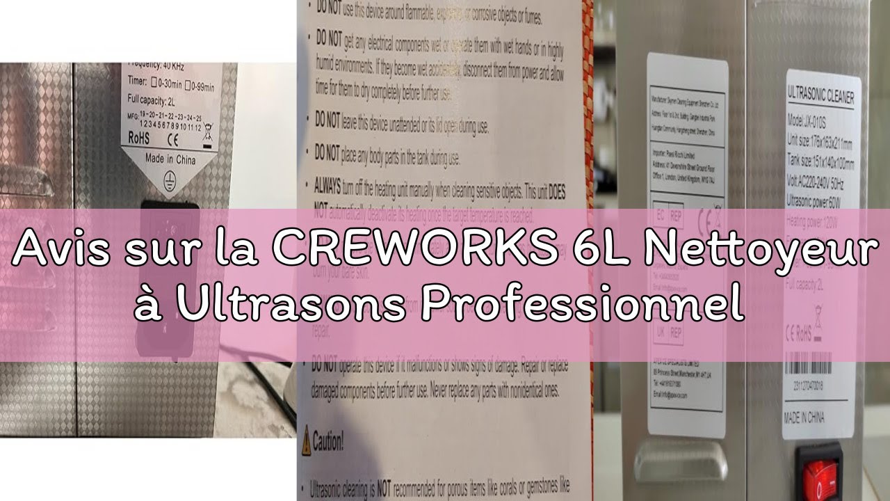 Avis sur la CREWORKS 6L Nettoyeur à Ultrasons Professionnel 180W avec Mode Dégazage et Mode Doux, Ba