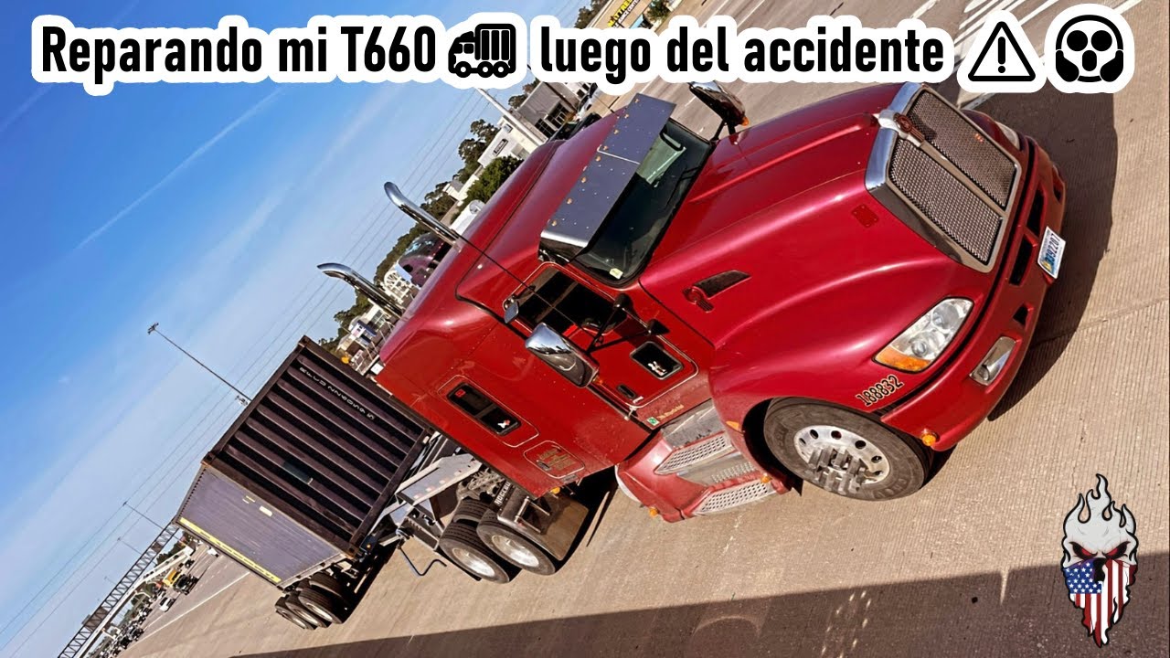 Reparando mi T660🚛 luego del accidente ⚠😱