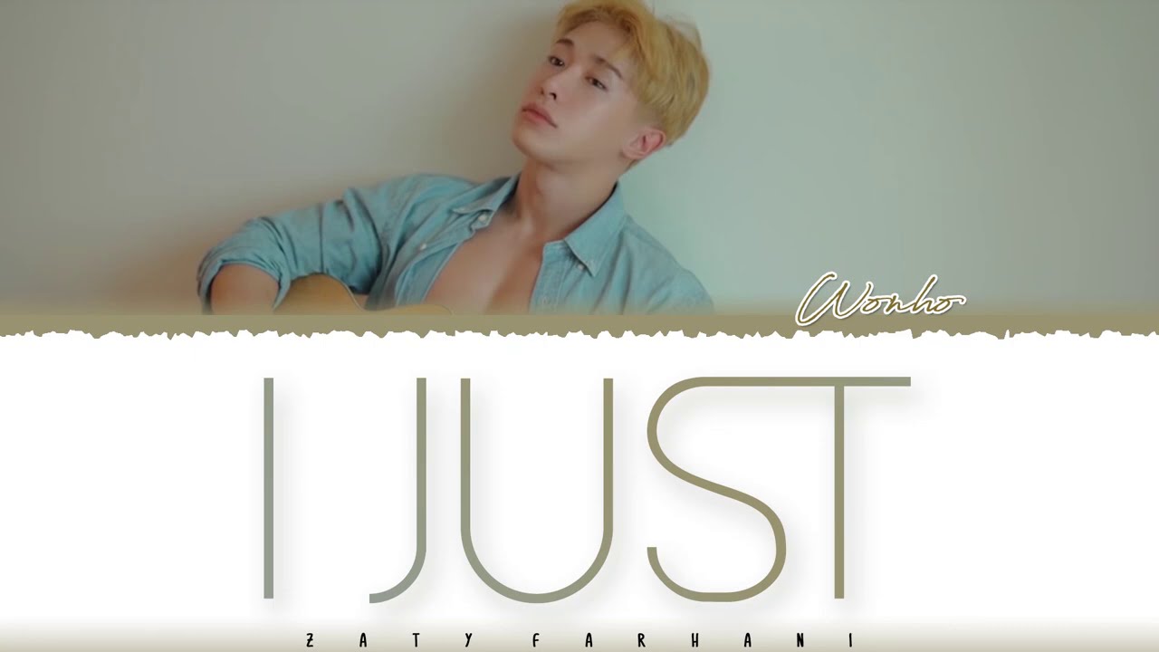 WONHO - 'I JUST' Lyrics [Color Coded_Han_Rom_Eng]