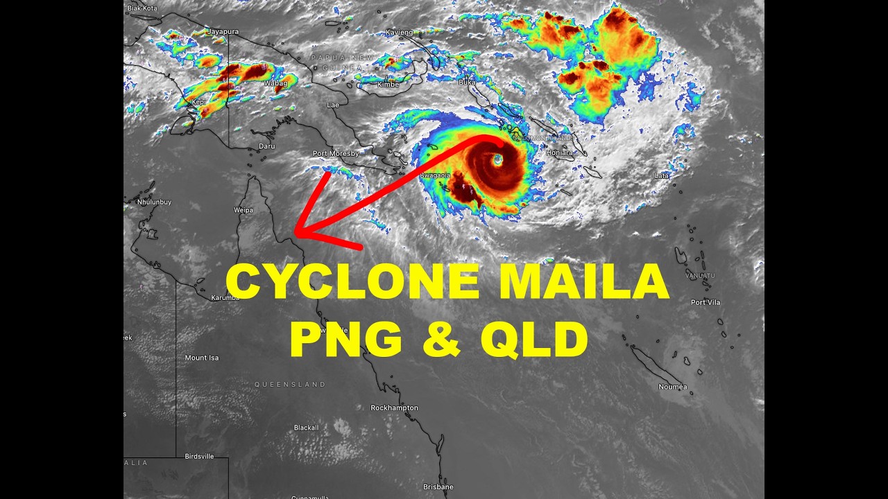 Cyclone Maila Far North QLD & Eastern PNG Islands 7th April 2026