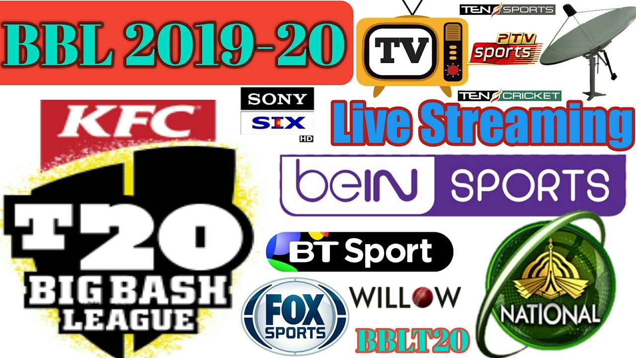 BBL 2019/20 | live Broadcast TV Channel List | Big Bash League 2019/20