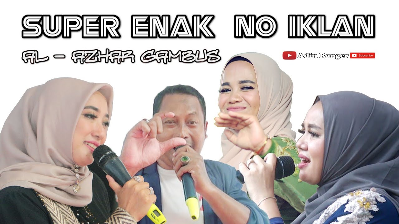 INI YANG TANPA IKLAN | GAMBUS AL - AZHAR COVER
