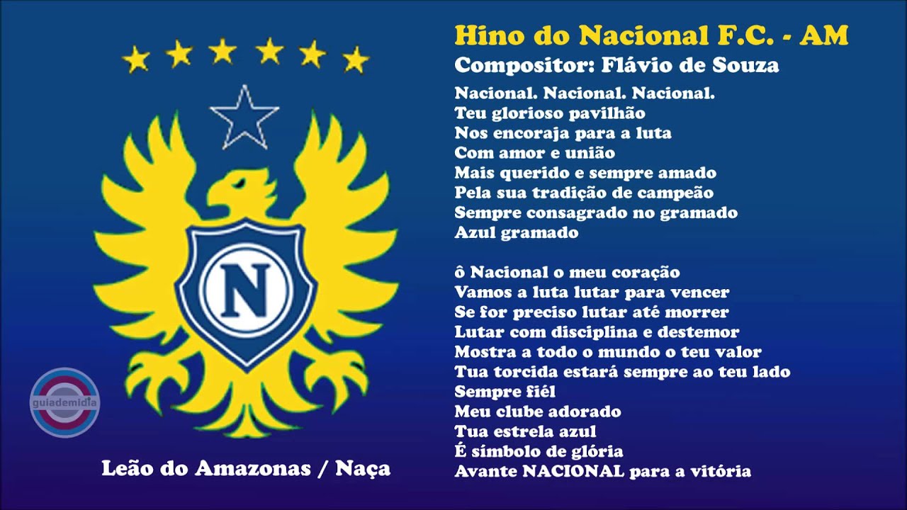 Hino do Nacional F.C. ( AM ) | Oficial