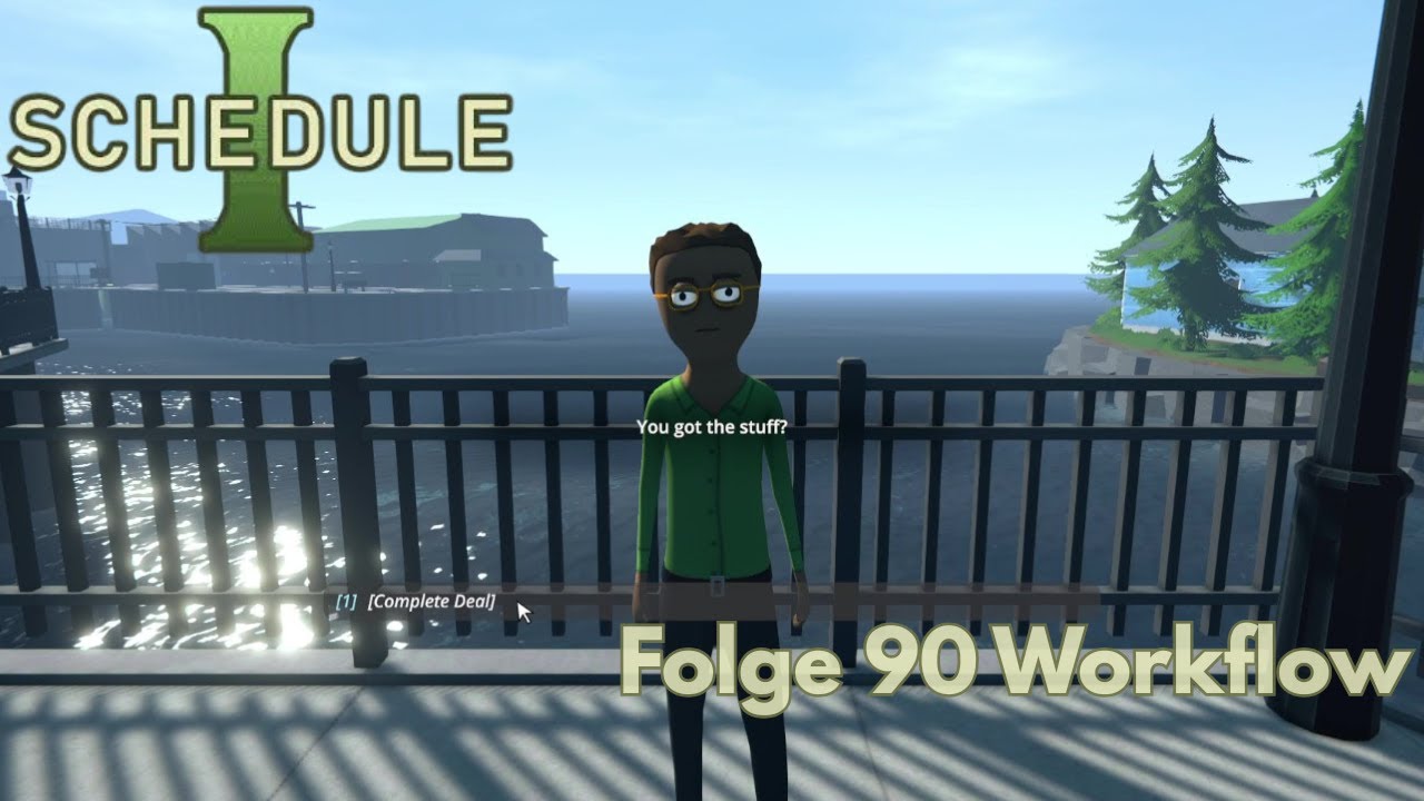 Schedule 1 Folge 90 Workflow