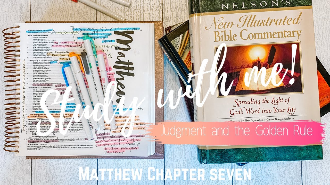 STUDY WITH ME - Matthew Chapter 7