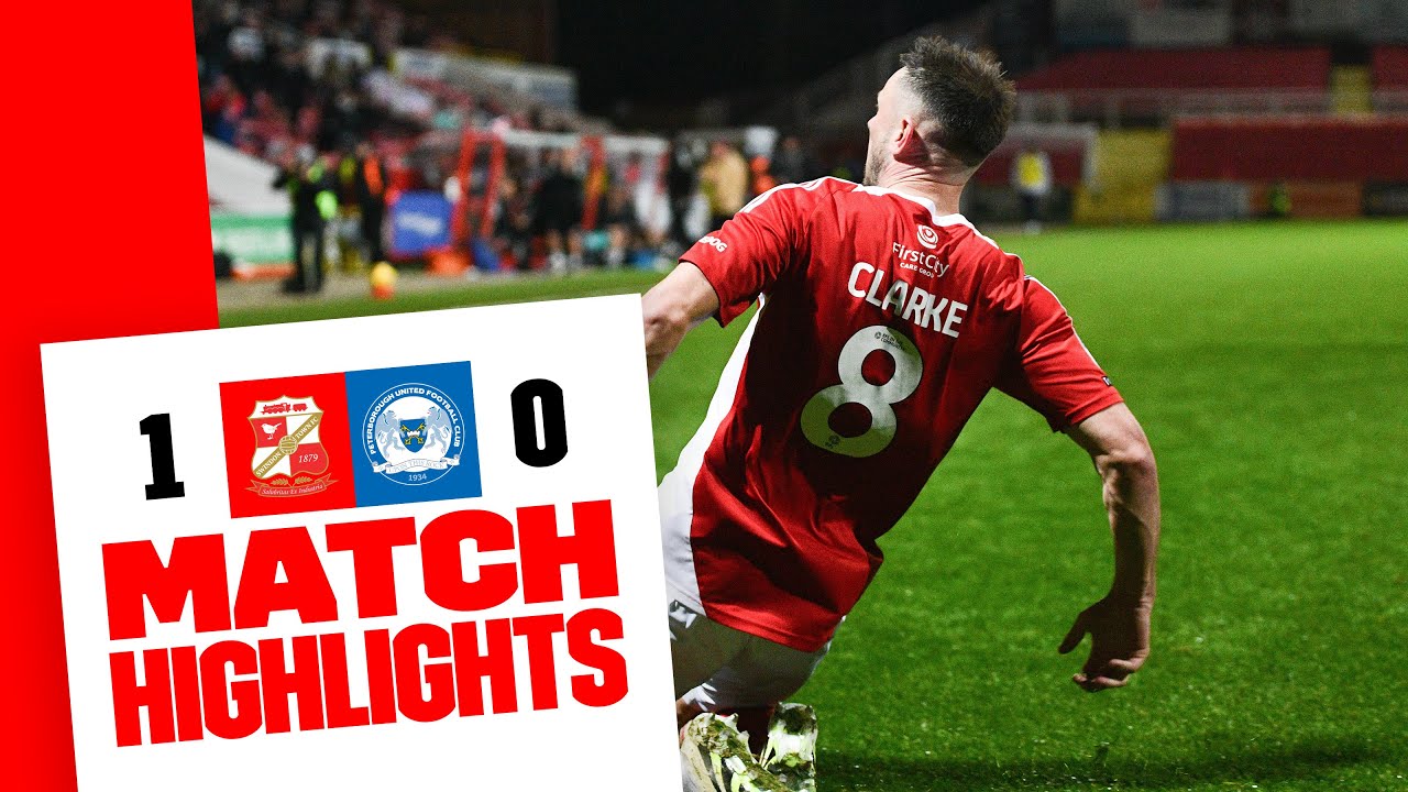 Match Highlights: Swindon Town 1-0 Peterborough United
