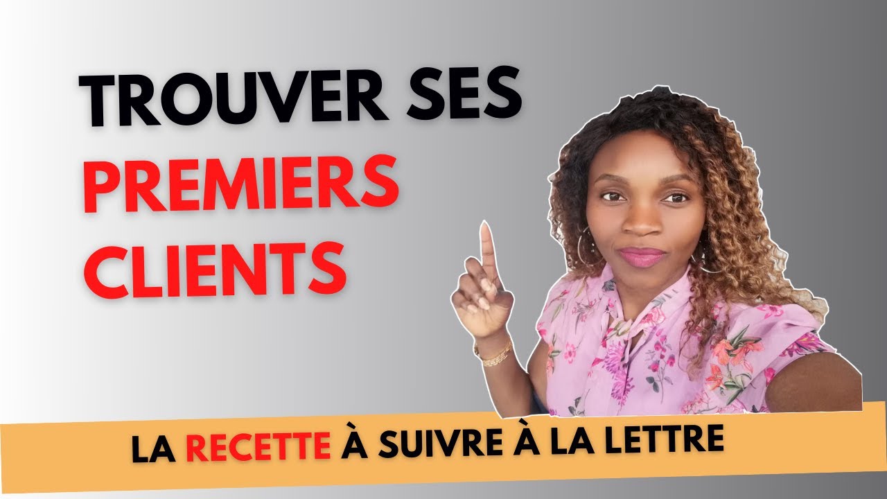 Comment TROUVER ses PREMIERS CLIENTS (E-Commerce en Afrique)