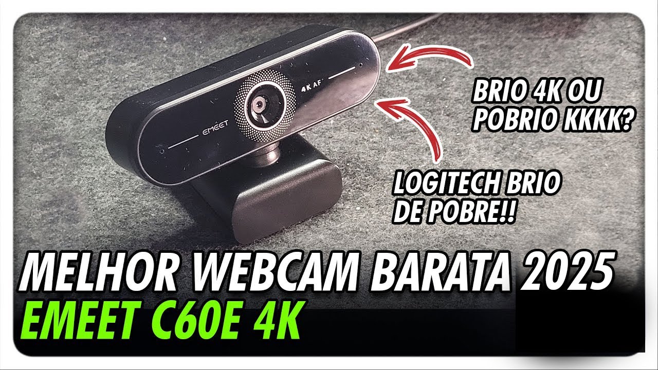 MELHOR WEBCAM CUSTO-BENEFICIO DE 2025! EMEET C60E 4K VALE A PENA MESMO?