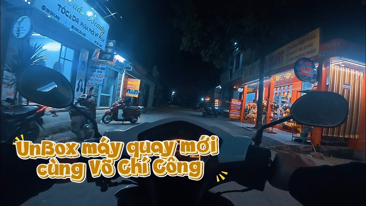 Unbox M&aacute;y quay mới C&ugrave;ng V&otilde; Ch&iacute; C&ocirc;ng | #shopvochicong (chấm)com