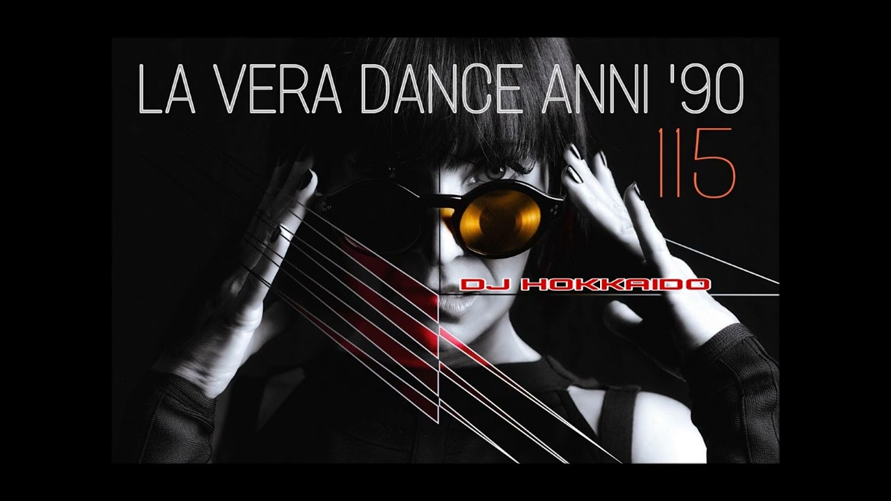 LA VERA DANCE ANNI '90 PART 115 (sweet dreams mix '90) DJ HOKKAIDO
