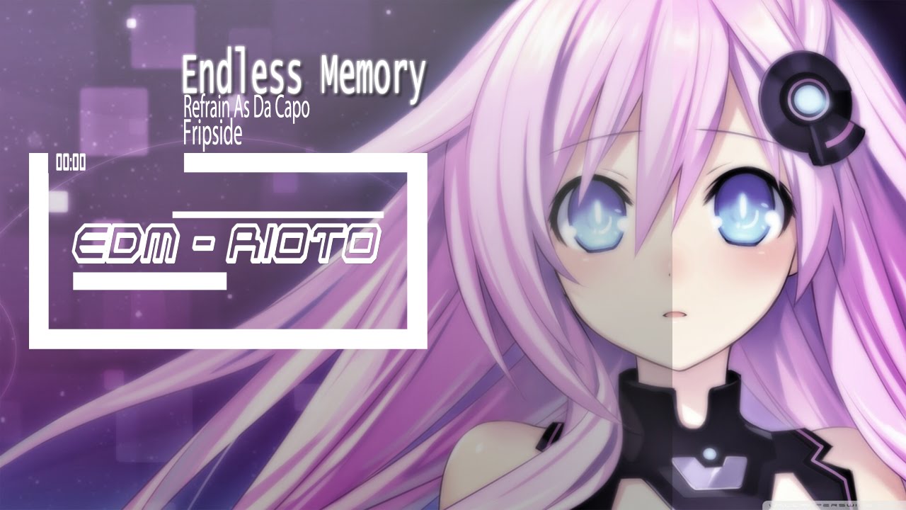 Nightcore | Endless Memory - Refrain As Da Capo | Fripside