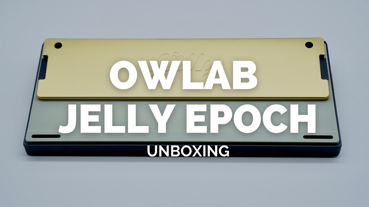 Unboxing a Dewdrop Owlabs Jelly Epoch!
