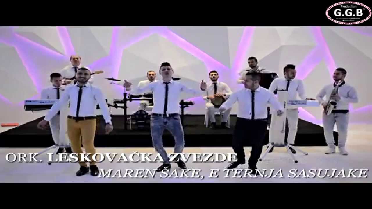 ORK. LESKOVACKA ZVEZDE / MAREN SAKE, E TERNJA SASUJAKE / (TRUBE VERSION) ©2015 G.G.B PPRODUCTION ®