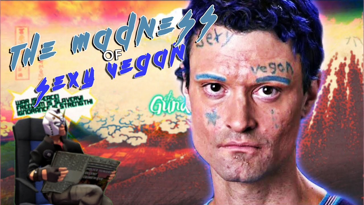 The Madness Of The Sexy Vegan