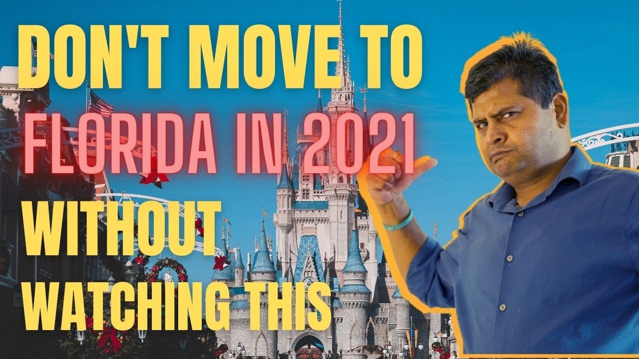 Don't Move to Florida IN 2021 I Orlandohomeshow  I 5 Reasons NOT To Move to Orlando Florida