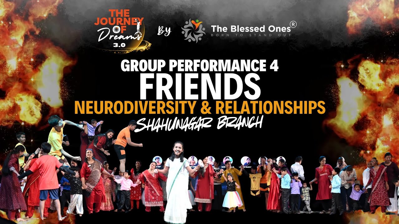 Friends Who Stand Together | Neurodiversity & Relationships | ShahuNagar | The Journey of Dreams 3.0