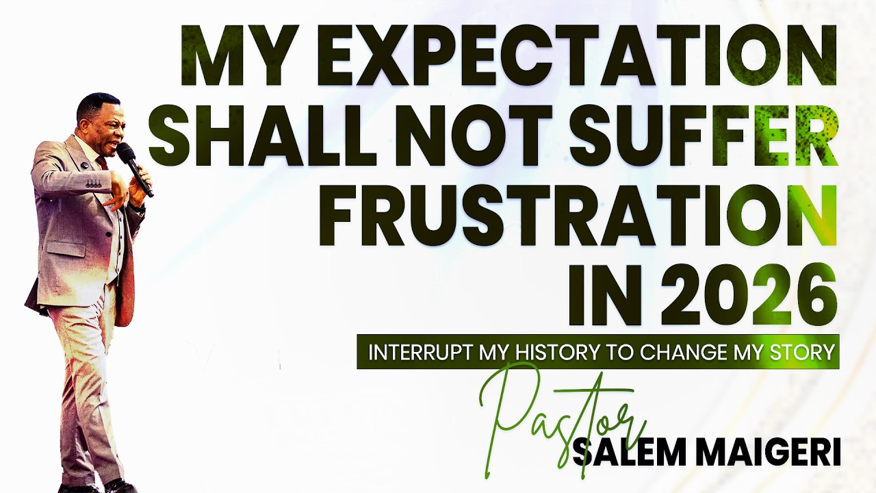 My Expectation shall not suffer frustration in 2026