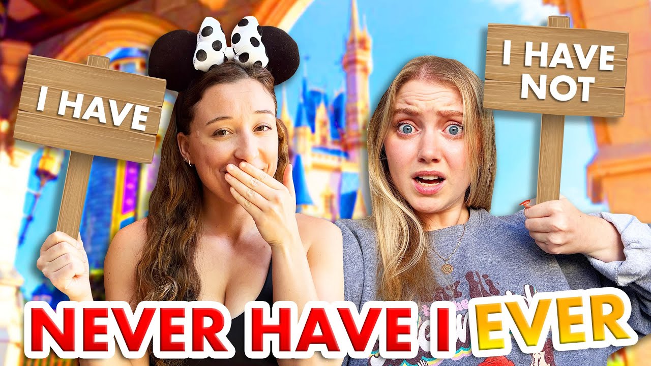 Disney World Never Have I Ever Challenge