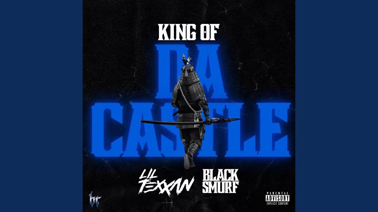 King Of Da Castle (feat. Black Smurf)