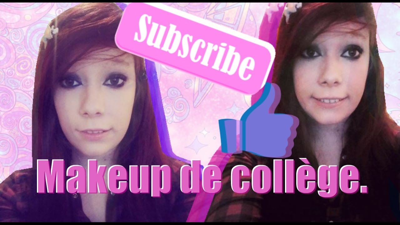 MON MAKEUP DE COLLÈGE !!!!