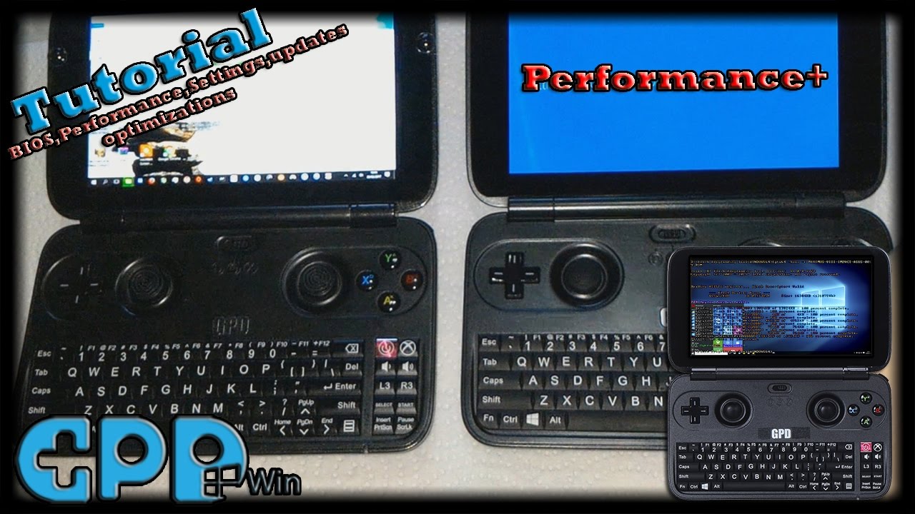 GPD Win [Tutorial Improve Performance - Configs - Drivers - BIOS] [Z8700 & Z8750]