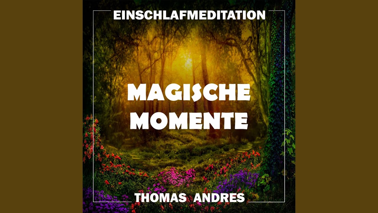 Magische Momente