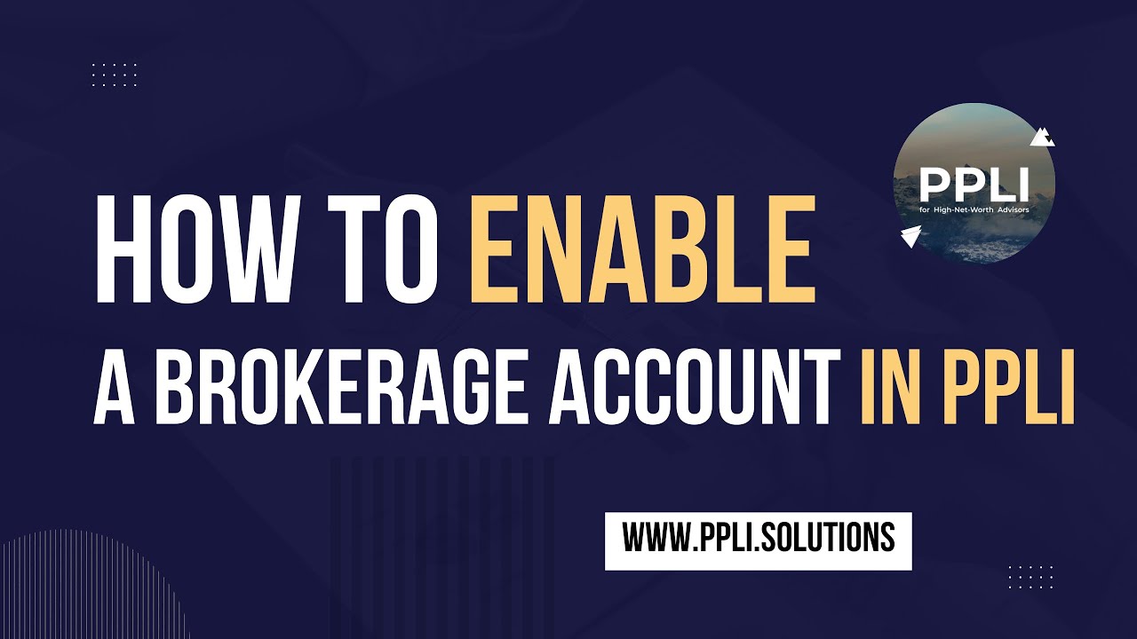 Establishing a brokerage account inside a private placement life insurance policy