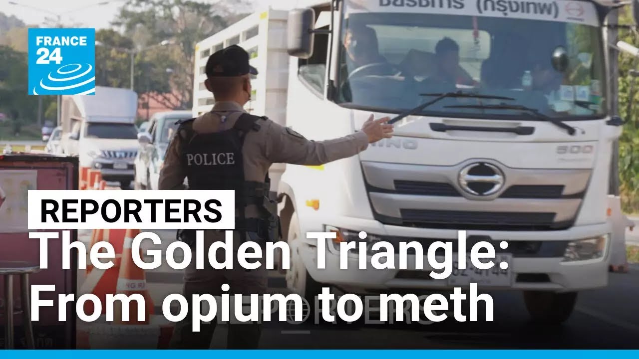 The Golden Triangle: From opium to meth • FRANCE 24 English